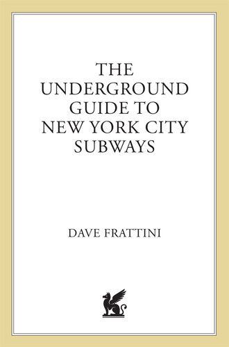 The Underground Guide to New York City Subways