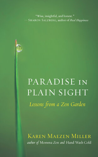 Paradise in Plain Sight: Lessons from a Zen Garden