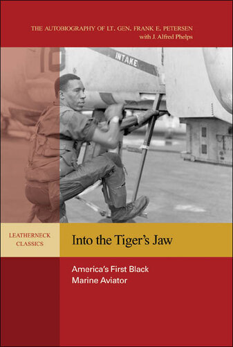Into the Tiger's Jaw: America's First Black Marine Aviator