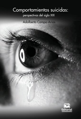 Comportamientos suicidas: Perspectivas del siglo XXI