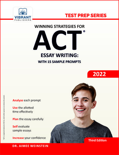 Winning Strategies for ACT Essay Writing: With 15 Sample Prompts