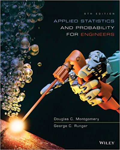 Applied Statistics and Probability for Engineers 6th Edition Solutions Manual