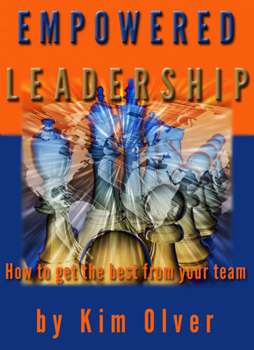 Empowered Leadership-How to get the best from your team