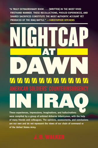 Nightcap at Dawn: American Soldiers' Counterinsurgency in Iraq