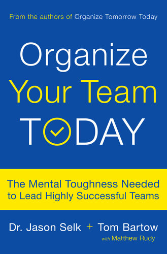Lead Any Team to Win: Master the Essential Mindset to Motivate, Set Priorities, and Build Your Own Dynasty