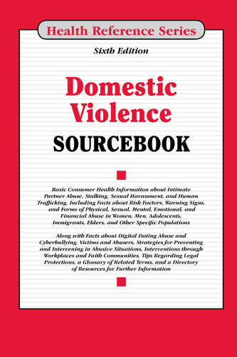 Domestic Violence Sourcebook: Health Reference Series