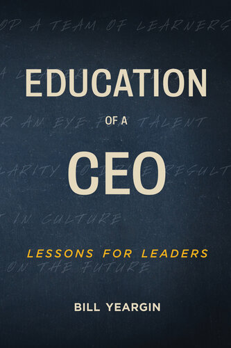 Education of a CEO: Lessons for Leaders