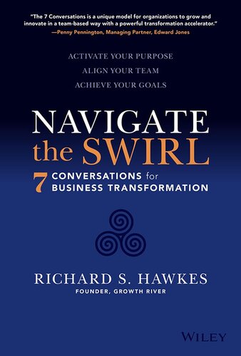 Navigate the Swirl: 7 Conversations for Business Transformation