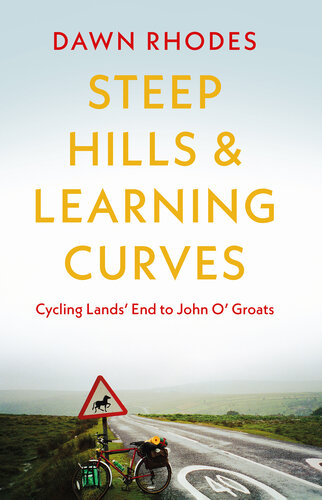 Steep Hills & Learning Curves: Cycling Lands' End to John O' Groats