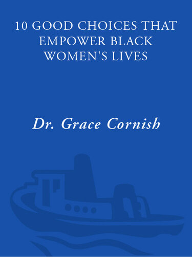 10 Good Choices That Empower Black Women's Lives