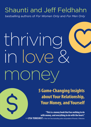 Thriving in Love and Money: 5 Game-Changing Insights about Your Relationship, Your Money, and Yourself