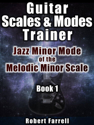 Guitar Scales and Modes Trainer: Jazz Minor Mode of the Melodic Minor Scale