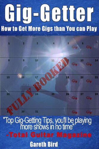 Gig-getter: How to Get More Gigs Than You Can Play