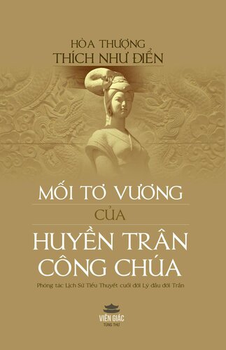 Mối tơ vương của Huyền Trân Công Chúa