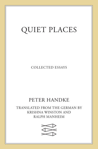 Quiet Places: Collected Essays