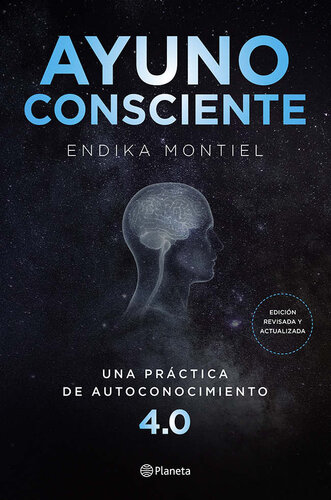 Ayuno consciente: Una práctica de autoconocimiento 4.0
