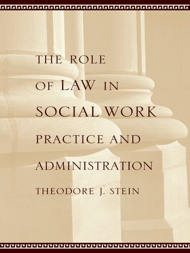 The Role of Law in Social Work Practice and Administration