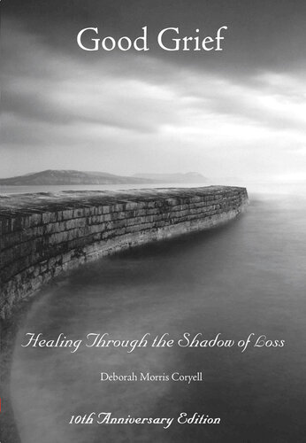 Good Grief: Healing Through the Shadow of Loss