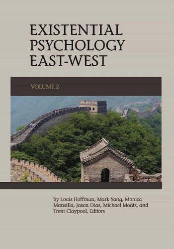 Existential Psychology East-West (Volume 2)