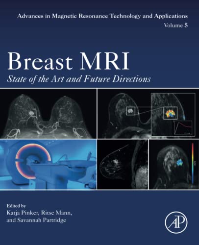 Breast MRI: State of the Art and Future Directions