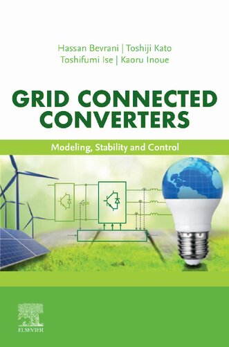 Grid Connected Converters. Modeling, Stability and Control