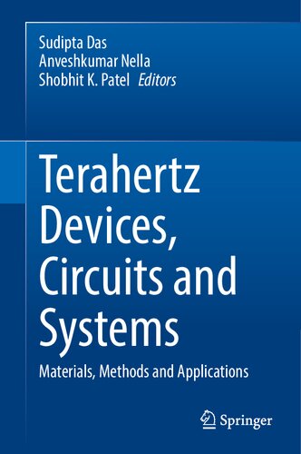 Terahertz Devices, Circuits and Systems. Materials, Methods and Applications