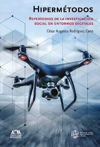Hipermétodos: Repertorios de la investigación social en entornos digitales