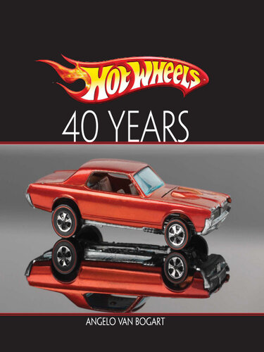 Hot Wheels Forty Years