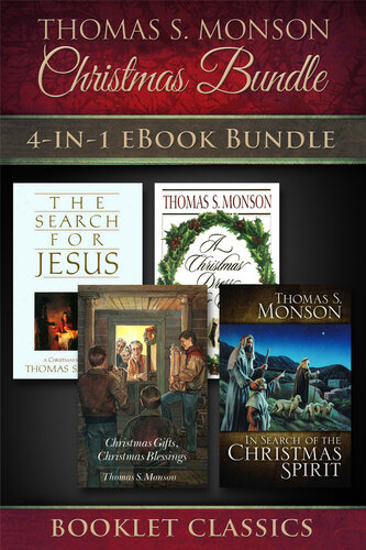 Thomas S. Monson Christmas Bundle: 4-in1 eBook Bundle