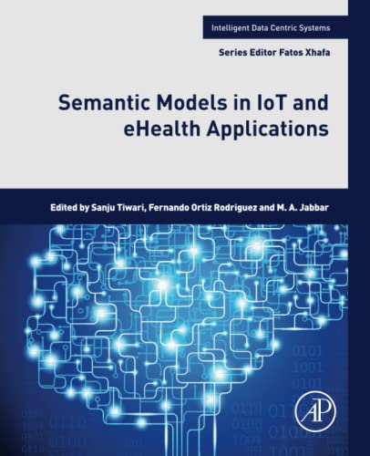 Semantic Models in IoT and eHealth Applications