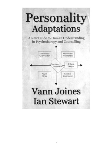 Personality Adaptations: A New Guide to Human Understanding in Psychotherapy and Counselling