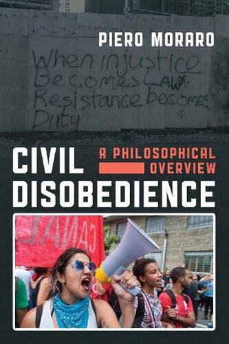Civil disobedience: A philosophical overview
