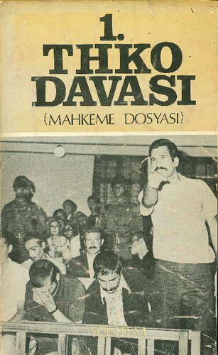 1. THKO Davası (Mahkeme Dosyaları)