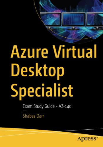Azure Virtual Desktop Specialist: Exam Study Guide - AZ-140