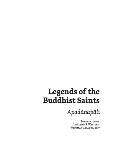 Legends of the Buddhist Saints: Apadānapāli