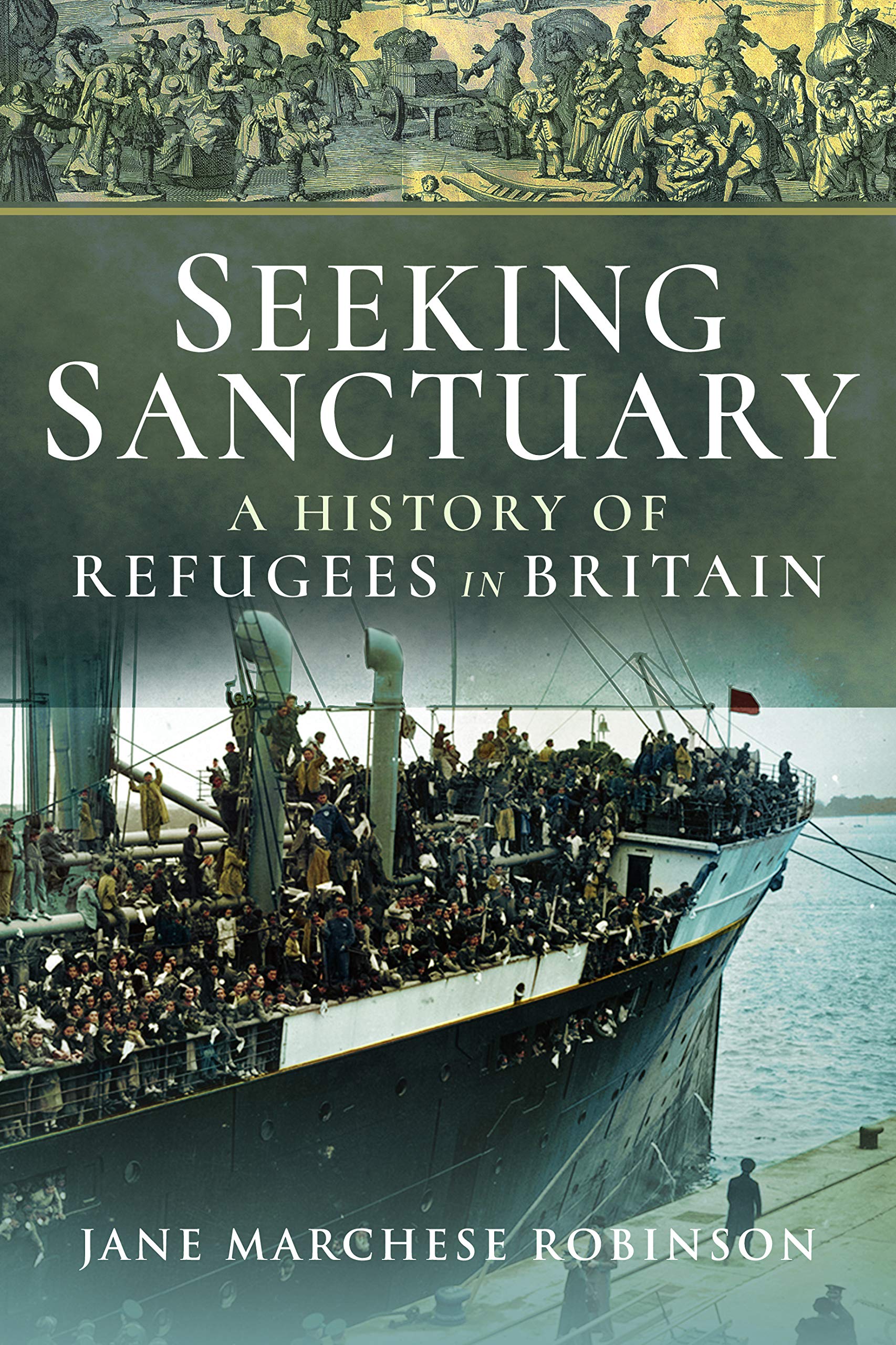 Seeking Sanctuary: A History of Refugees in Britain