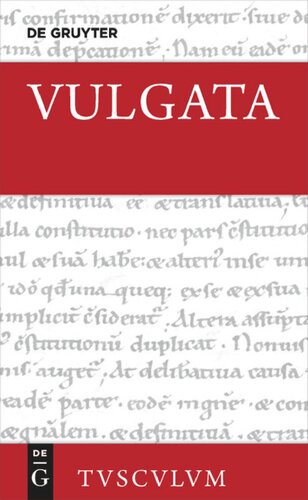 Biblia sacra vulgata: Lateinisch-deutsch. Band I: Genesis — Exodus — Leviticus — Numeri — Deuteronomium