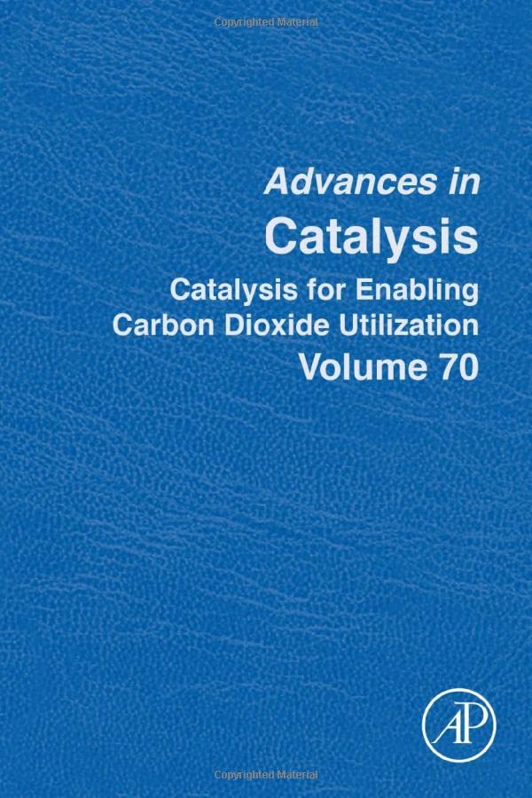 Catalysis for Enabling Carbon Dioxide Utilization