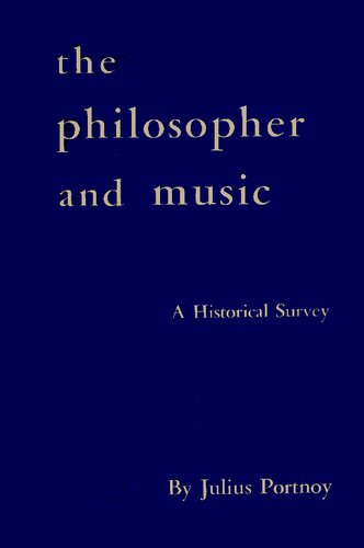 The Philosopher and Music: A Historical Survey