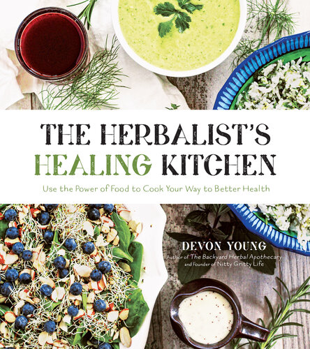 The Herbalist's Healing Kitchen