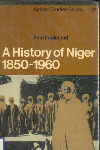 A History of Niger 1850-1960