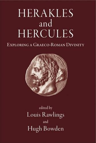 Herakles and Hercules: Exploring a Graeco-Roman Divinity