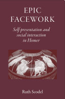 Epic Facework: Self-presentation and social interaction in Homer