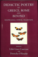 Didactic Poetry from Homer and Hesiod Onwards: Knowledge, Power, Tradition