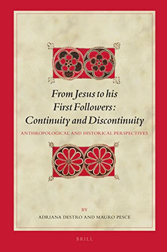 From Jesus to his First Followers: Continuity and Discontinuity (Biblical Interpretation, 152)