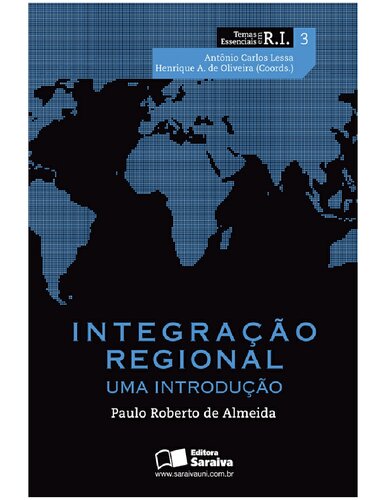 Integração Regional: uma introdução
