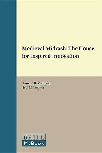Medieval Midrash (Brill Reference Library of Judaism, 52)