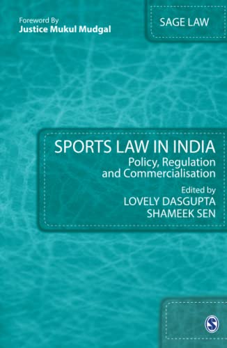 Sports Law in India: Policy, Regulation and Commercialisation (SAGE Law)