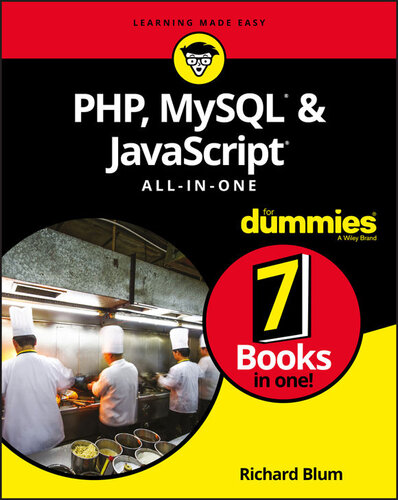 PHP, MySQL® & JavaScript® All-in-One For Dummies®