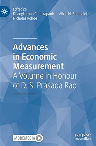 Advances in Economic Measurement: A Volume in Honour of D. S. Prasada Rao
